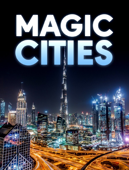 Magic Cities