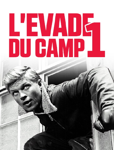 L'évadé du camp 1