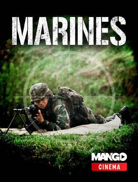 MANGO Cinéma - Marines
