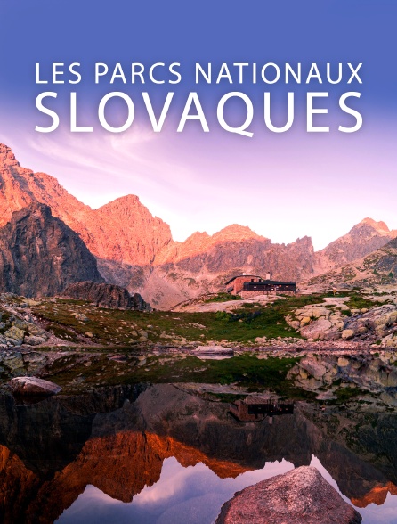 Les parcs nationaux slovaques