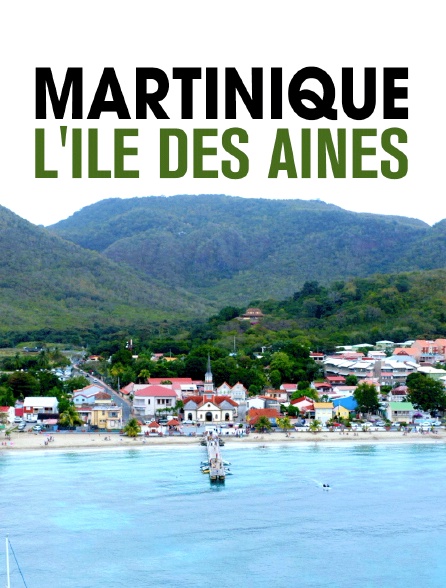 La Martinique, l'île des aînés