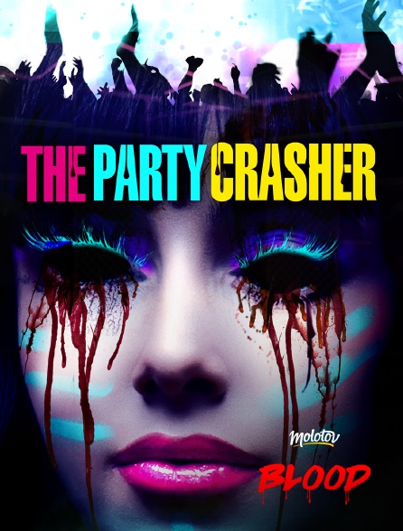 Molotov Channels Blood - The party crasher