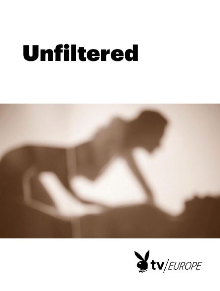 Playboy TV - Unfiltered