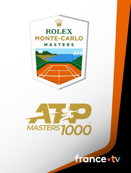 France.tv - Tennis - Masters 1000 de Monte-Carlo