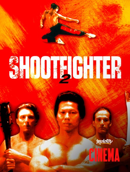 Molotov Channels Cinéma - Shootfighter 2