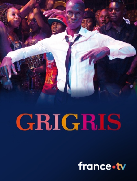 france.tv - Grigris