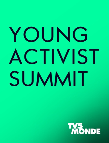 TV5MONDE - Young Activist Summit