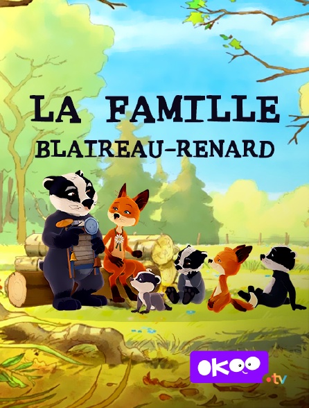 Okoo - La famille Blaireau-Renard