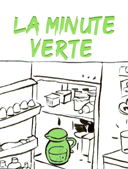 La minute verte