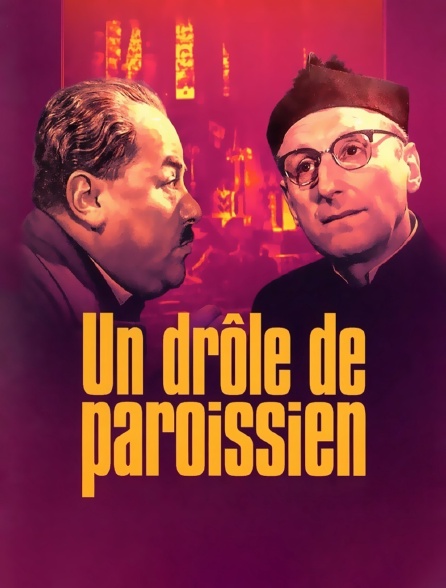 Un drôle de paroissien