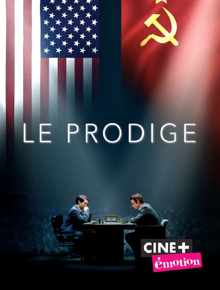 Ciné+ Emotion - Le prodige