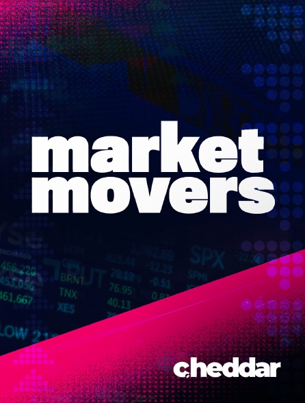 Cheddar News - Market Movers