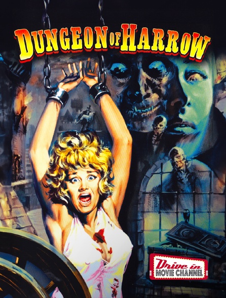 Drive-in Movie Channel - Dungeon of Harrow