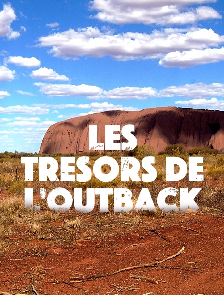 Les trésors de l'Outback