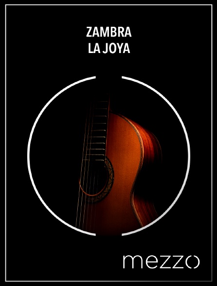 Mezzo - Zambra La Joya