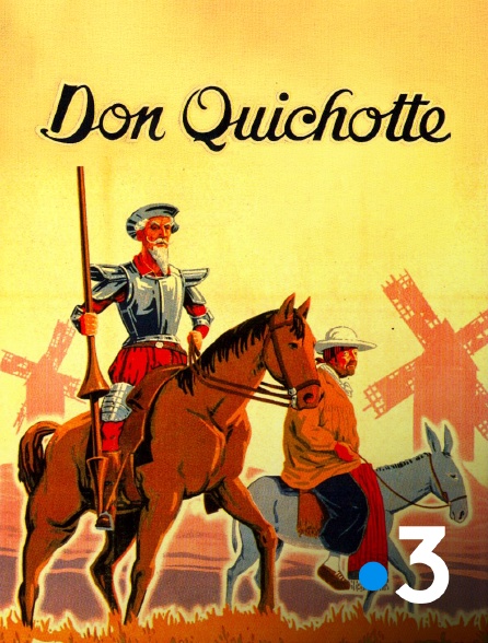 France 3 - Don Quichotte