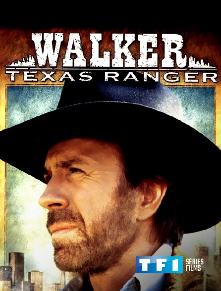 TF1 Séries Films - Walker, Texas Ranger