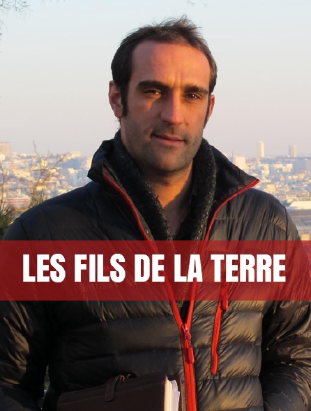 Les fils de la terre
