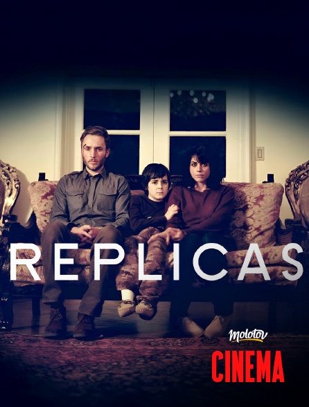 Molotov Channels Cinéma - Replicas