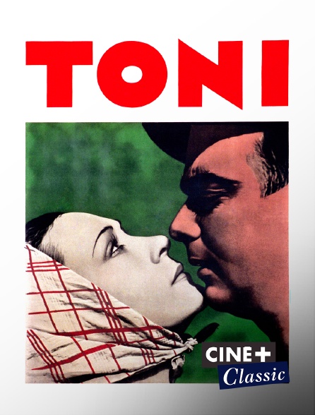 Ciné+ Classic - Toni