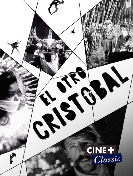 Ciné+ Classic - El otro Cristóbal