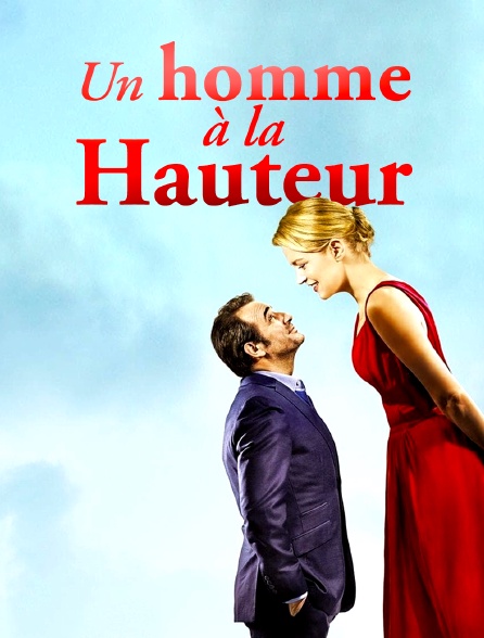 Un homme à la hauteur