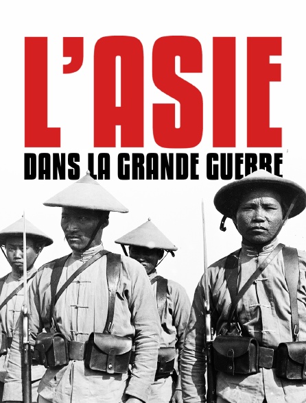 L'Asie dans la Grande Guerre