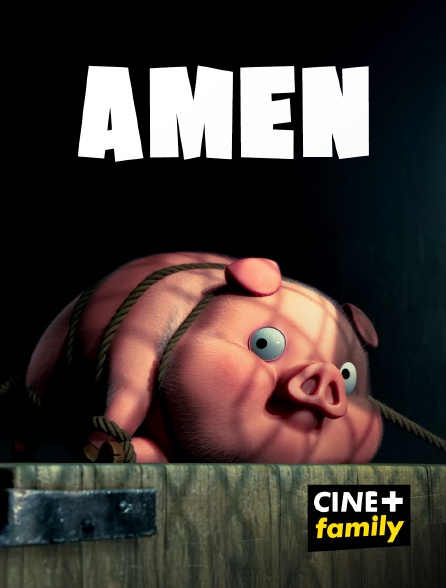 CINE+ Family - Amen