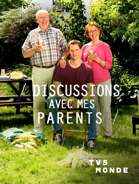 TV5MONDE - Discussions avec mes parents