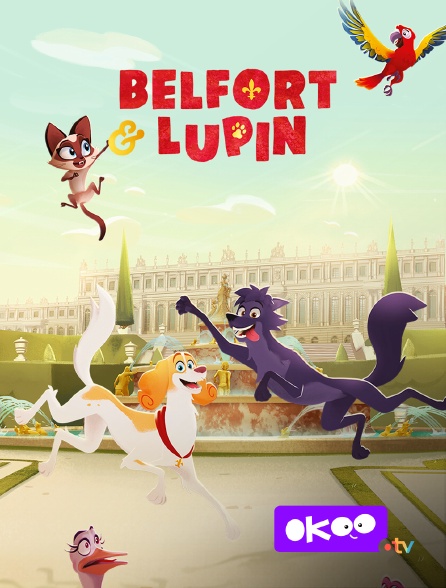 Okoo - Belfort & Lupin en replay