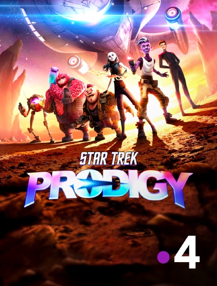 France 4 - Star Trek : Prodigy