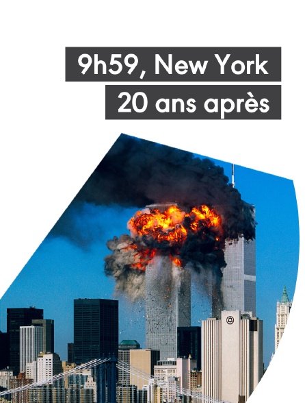 9h59, New York 20 ans après