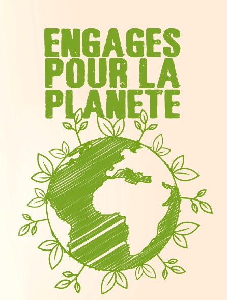 Engagés pour la planète
