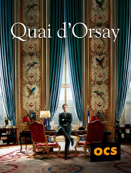 OCS - Quai d'Orsay