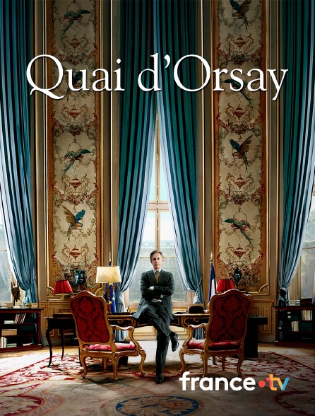 France.tv - Quai d'Orsay