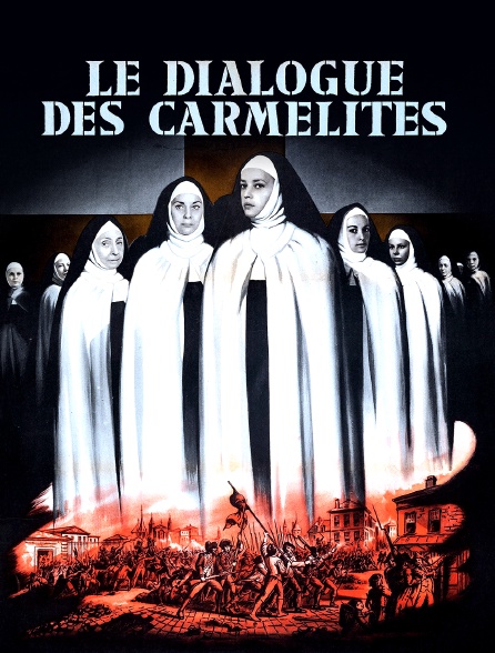 Le dialogue des carmélites