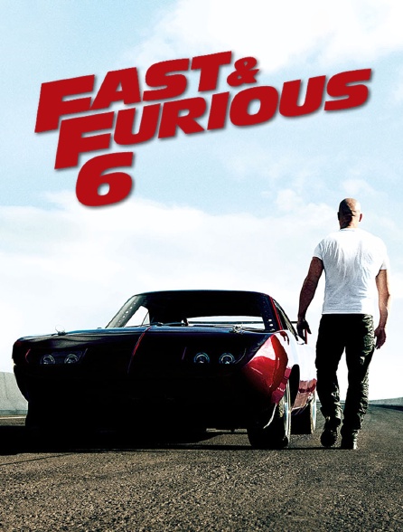 telecharger fast and furious 6 film complete en francais gratuitement