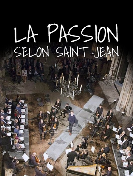 La Passion selon saint Jean