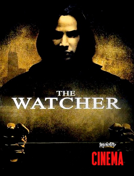 Molotov Channels Cinéma - The Watcher