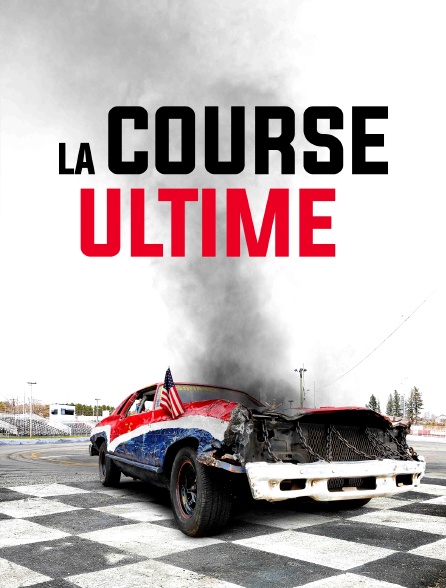 La course ultime