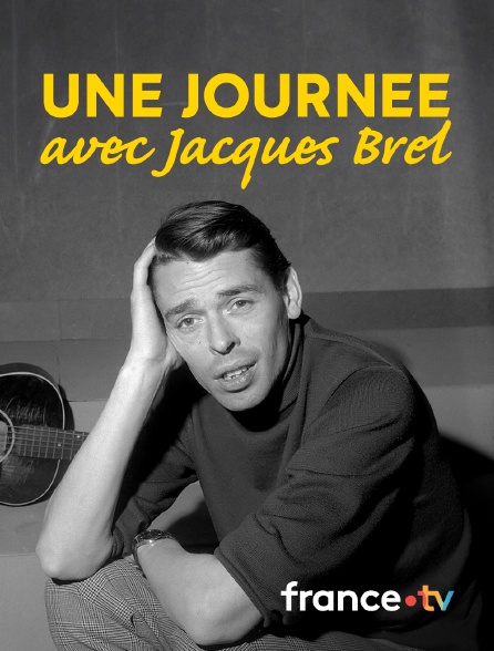 Culturebox - Une journée avec Jacques Brel
