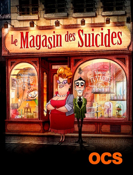 OCS - Le magasin des suicides