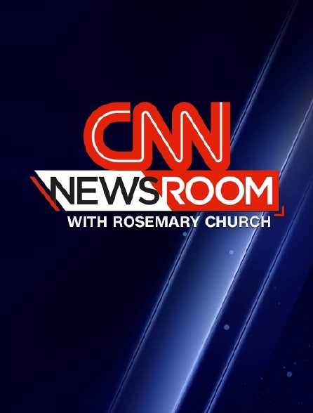 CNN Newsroom with Rosemary Church