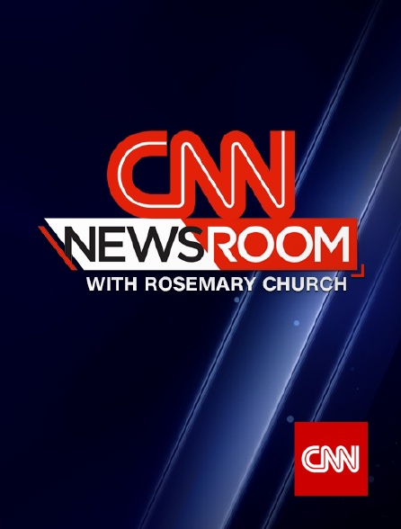 CNN - CNN Newsroom with Rosemary Church