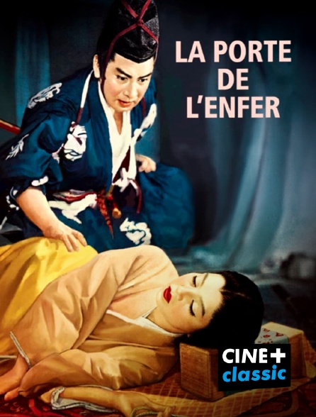 CINE+ Classic - La porte de l'enfer