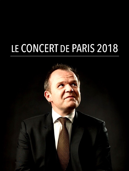 Le concert de Paris 2018