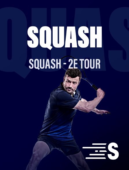 Sport en France - Squash - 2e tour