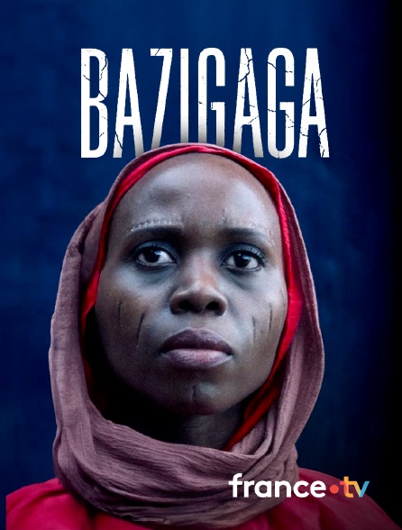 france.tv - Bazigaga
