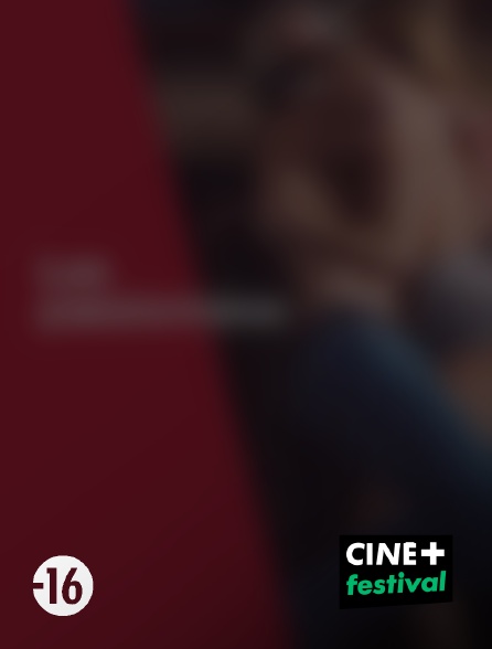 CINE+ Festival - Les passionnées