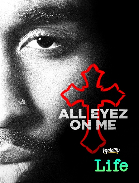 Molotov Channels Life - All Eyez on Me